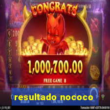 resultado nococo